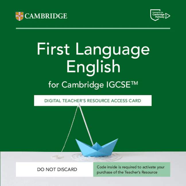 Cambridge IGCSE™ First Language English Digital Teacher's Resource Access Card 6th Edition