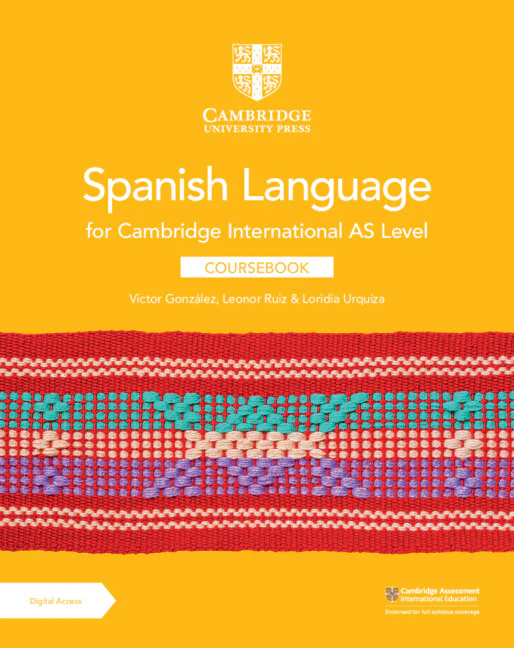Cambridge International AS Level Spanish Language Coursebook with Digital Access (2 Years)