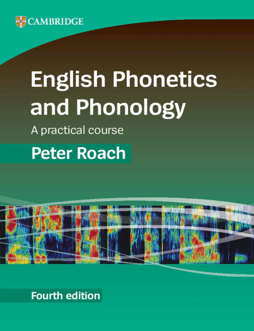 English Phonetics and Phonology Fourth Edition