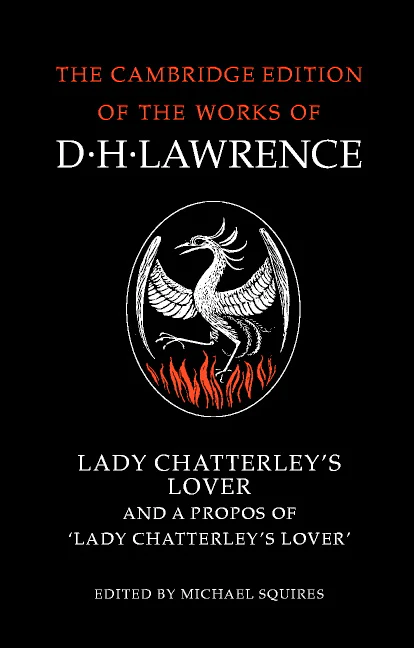 Lady Chatterley's Lover and A Propos of 'Lady Chatterley's Lover'