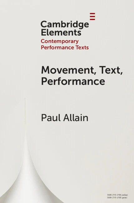 Movement, Text, Performance