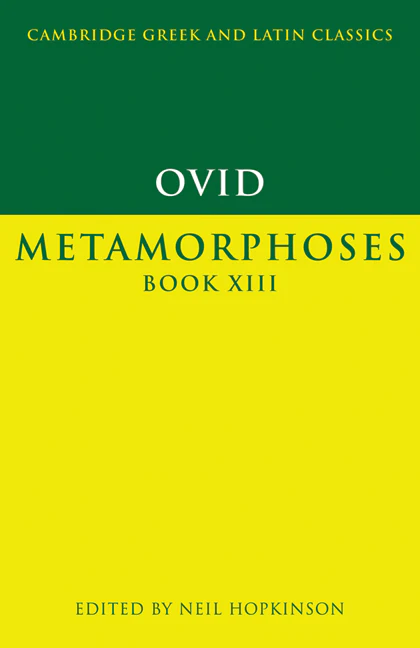 Ovid: Metamorphoses Book XIII