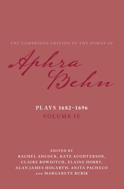 Plays 1682–1696: Volume 4, The Plays 1682–1696
