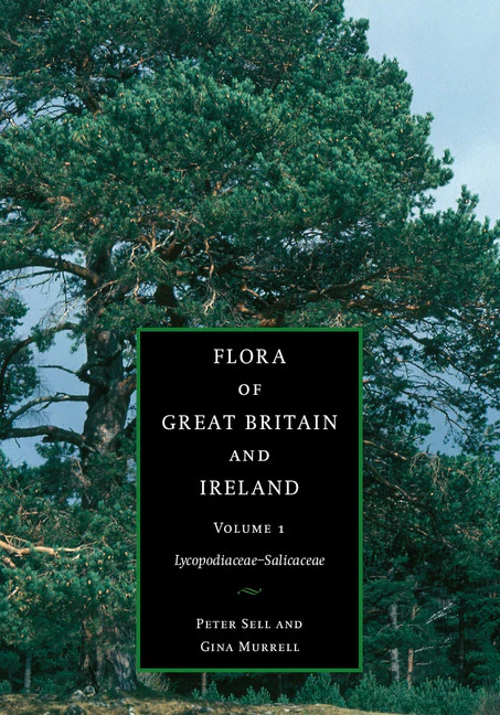 SALE Flora of Great Britain and Ireland  Volume 1: Lycopodiaceae – Salicaceae