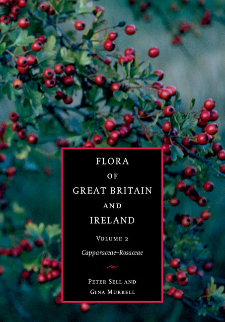 SALE Flora of Great Britain and Ireland Volume 2: Capparaceae - Rosaceae