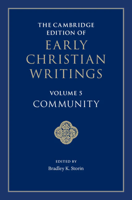 SALE The Cambridge Edition of Early Christian Writings Volume 5: Community