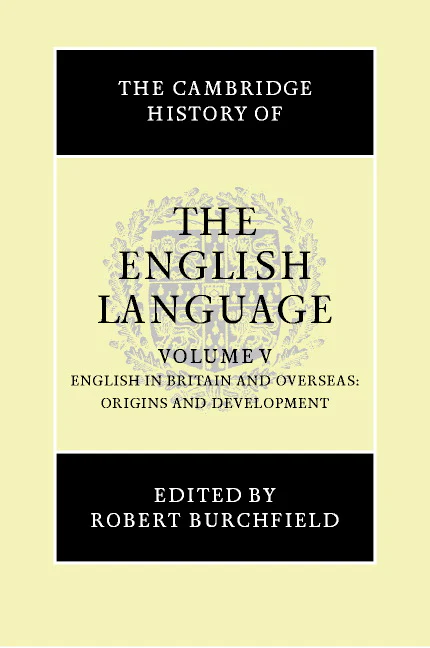 SALE The Cambridge History of the English Language Volume 5: English in Britain and Overseas: Origins and Development