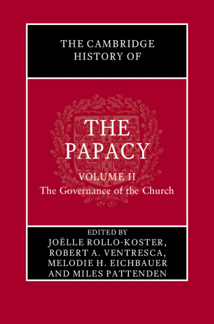 SALE The Cambridge History of the Papacy  Volume 2: The Governance of the Church