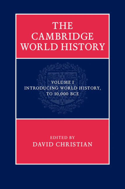 SALE The Cambridge World History Volume 1: Introducing World History, to 10,000 BCE