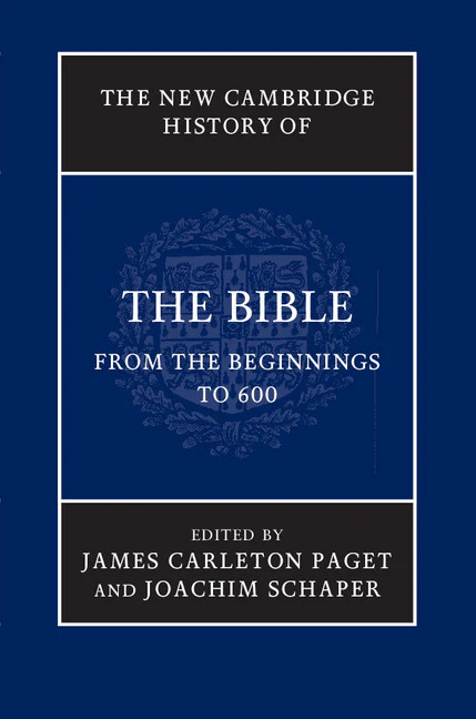 SALE The New Cambridge History of the Bible. Volume 1: From the Beginnings to 600
