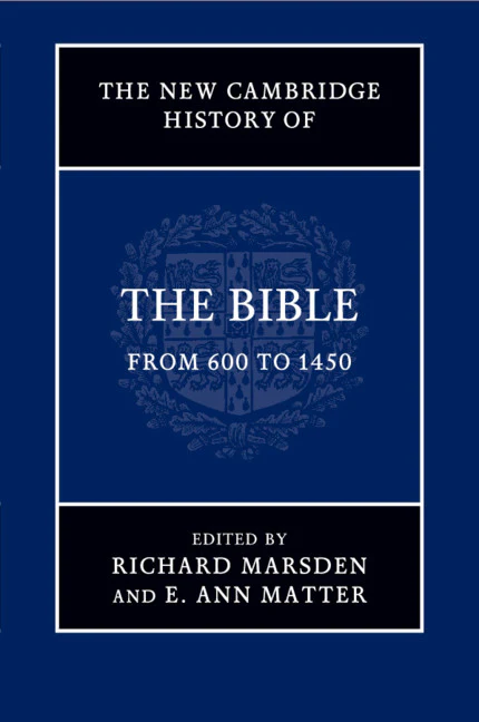 SALE The New Cambridge History of the Bible: Volume 2, From 600 to 1450