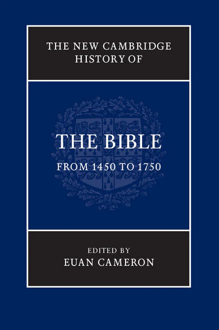SALE The New Cambridge History of the Bible. Volume 3:  From 1450 to 1750