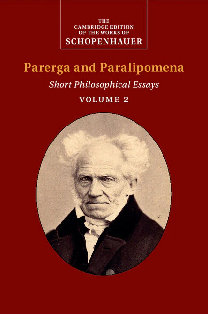 Schopenhauer:  Parerga and Paralipomena : Volume 2