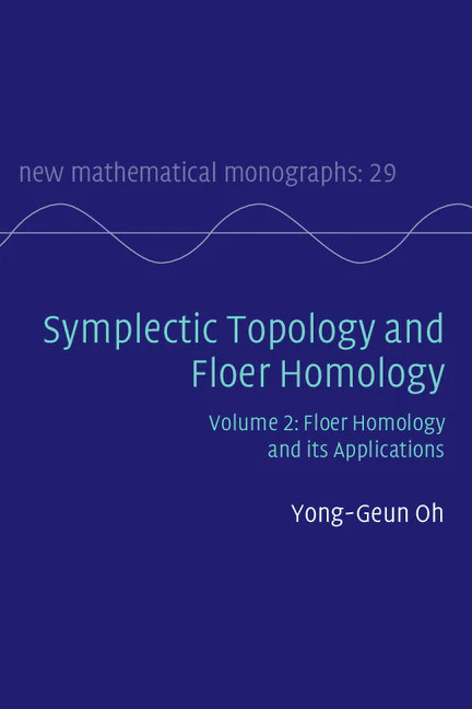 Symplectic Topology and Floer Homology: Volume 2