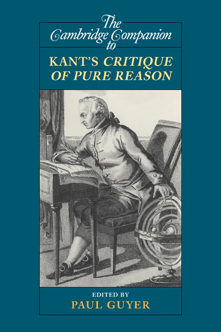 The Cambridge Companion to Kant's  Critique of Pure Reason