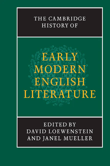 The Cambridge History of Early Modern English Literature