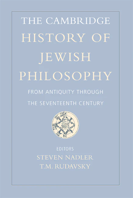 The Cambridge History of Jewish Philosophy Volume 1