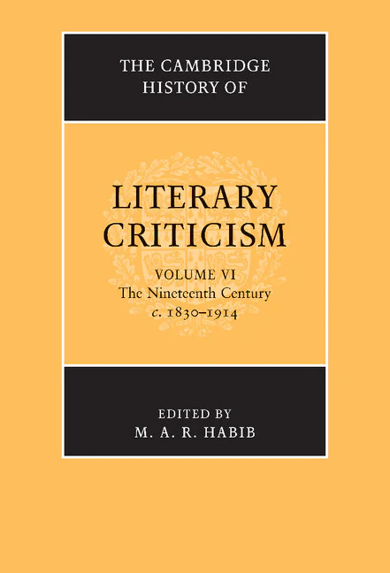 The Cambridge History of Literary Criticism Volume 6