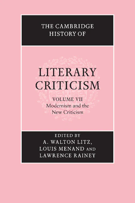 The Cambridge History of Literary Criticism Volume 7