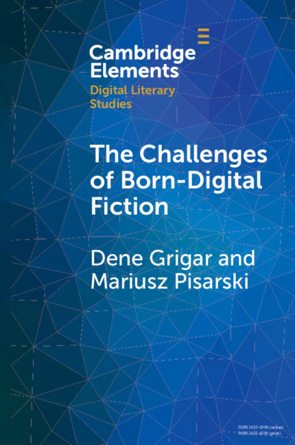 The Challenges of Born-Digital Fiction