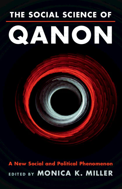 The Social Science of QAnon A New Social and Political Phenomenon