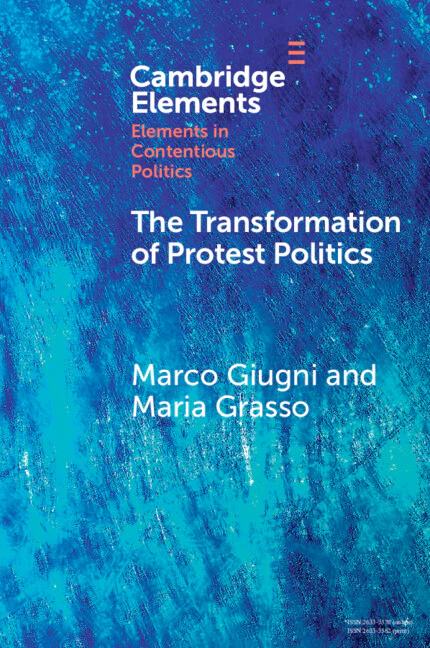 The Transformation of Protest Politics