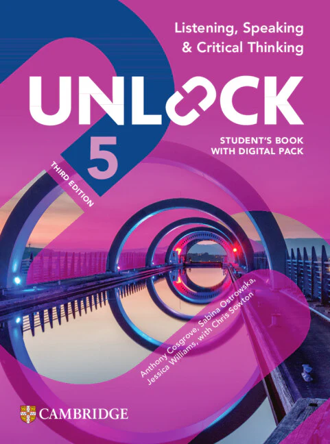 Unlock Level 5 Listening, Speaking and Critical Thinking Student's Book with Digital Pack  3rd Edition