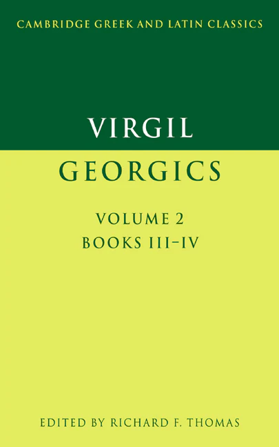Virgil: Georgics Volume II (Books III-IV)