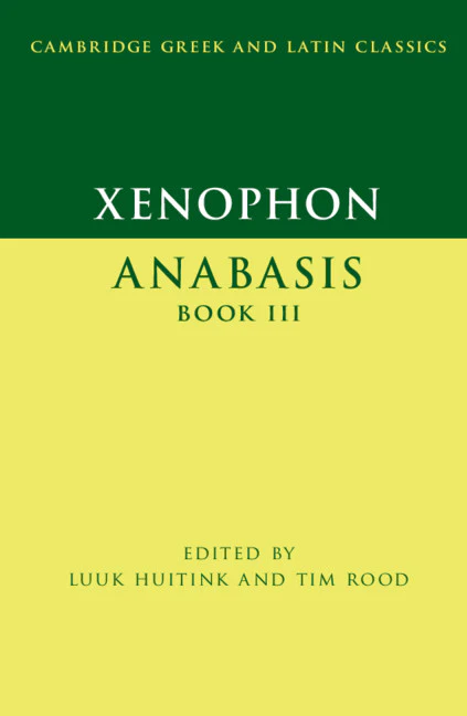 Xenophon:  Anabasis  Book III